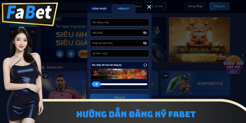 Hướng dẫn đăng ký Fabet