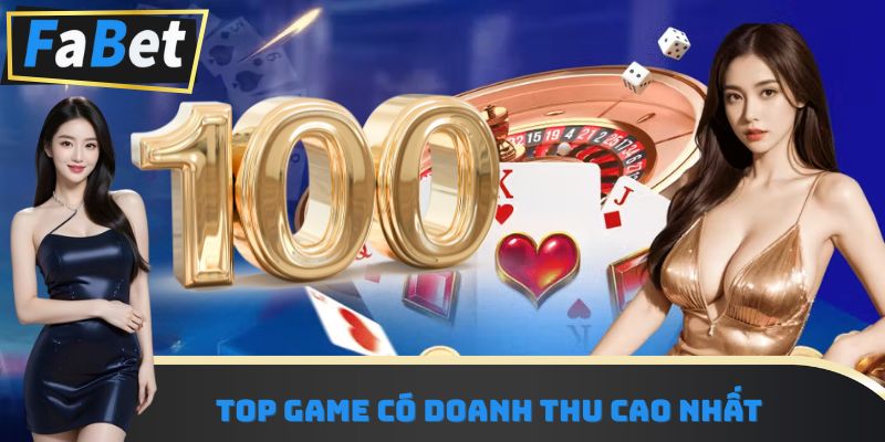 Top game có doanh thu cao nhất